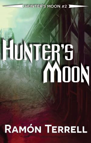 Cover of the book Hunter's Moon by Ley Mesina