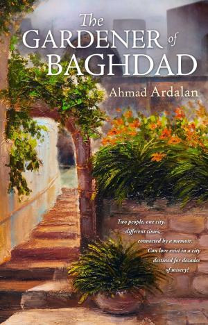bigCover of the book The Gardener of Baghdad by 