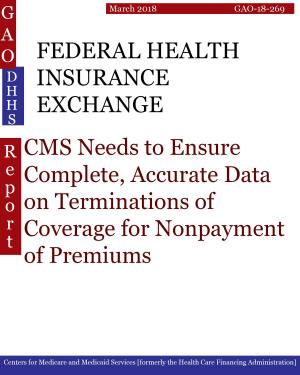 bigCover of the book FEDERAL HEALTH INSURANCE EXCHANGE by 