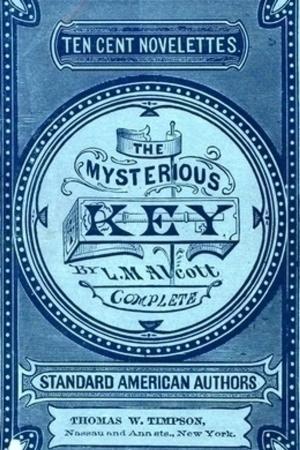 Cover of the book The Mysterious Key And what it Opened by Norman Westhoff