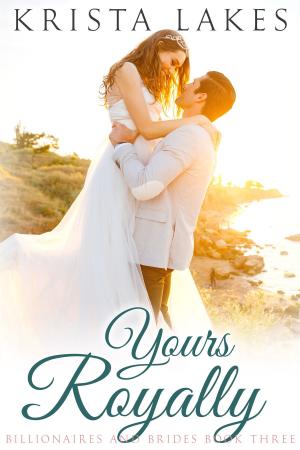 Cover of the book Yours Royally by N. Alleman, J. Chase, Normandie Alleman