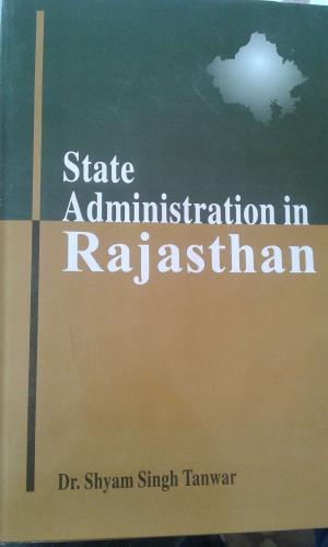 Book cover of State Administration in Rajasthan