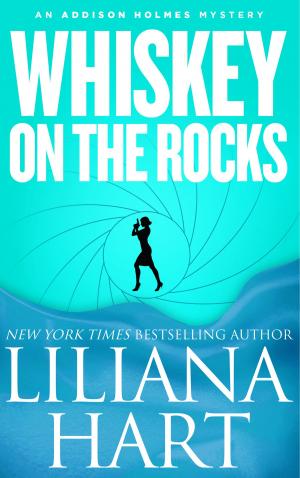 Cover of the book Whiskey on the Rocks by Liliana Hart, Scott Silverii