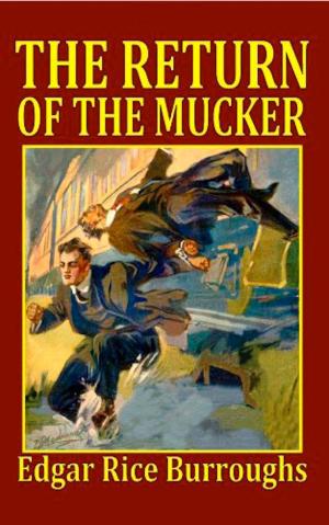 Cover of the book The Mucker by Edgar Allan Poe