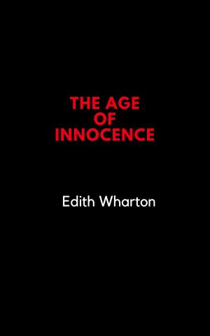 Cover of the book The Age of Innocence by Henry Gréville