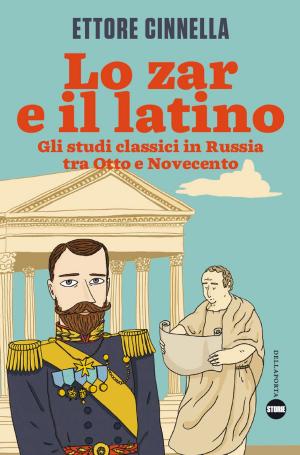 Book cover of Lo zar e il latino