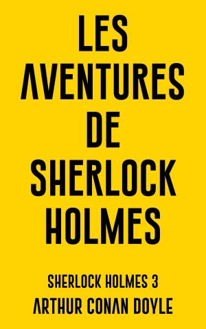 Cover of the book Les aventures de Sherlock Holmes by R. D. Rosen
