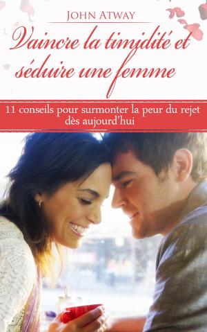 Book cover of Vaincre la timidité et séduire une femme