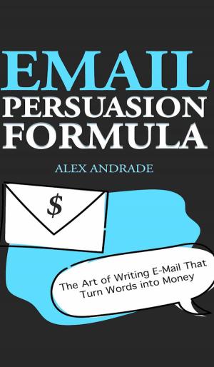 Cover of E-mail Persuasion Formula