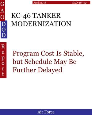 Book cover of KC-46 TANKER MODERNIZATION