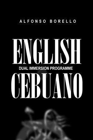 Book cover of ENGLISH-CEBUANO: A dual immersion programme
