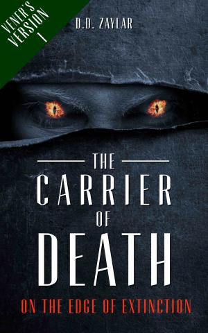 Cover of the book The Carrier of Death by Shane Gavin