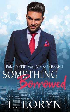 Cover of the book Something Borrowed: A Million Dollar Agreement by Sylvia Andrew