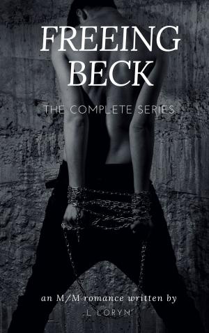 bigCover of the book Freeing Beck - The Complete Series by 