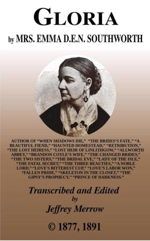 Cover of the book Gloria by John Habberton, Sarah Bridges Stebbins