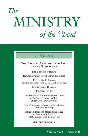 Cover of the book The Ministry of the Word, Vol. 22, No. 4 by Witness Lee