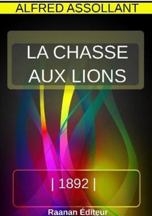 Book cover of LA CHASSE AUX LIONS