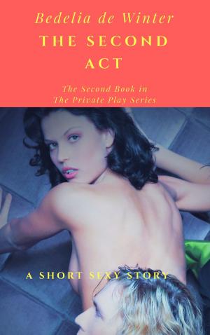Cover of the book The Second Act by Kaitlin Black