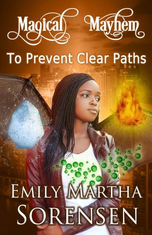 Cover of the book To Prevent Clear Paths by Katie Cross