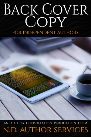 Cover of the book Back Cover Copy for Independent Authors by Antonio Gálvez Alcaide