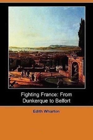 Cover of the book Fighting France by John Buchan