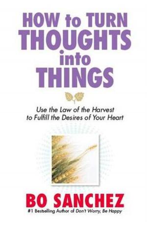 Cover of the book How to Turn Thoughts into Things by Christian Flick, Mathias Weber