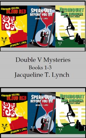 Cover of the book Double V Mysteries Vol. 1-3 by Burt Clinchandhill