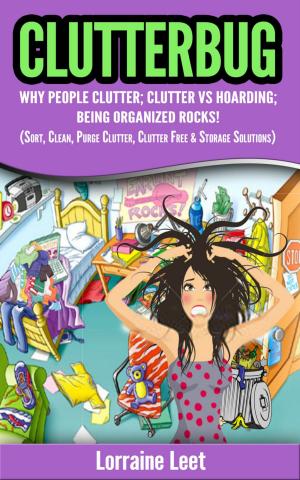 Cover of the book Clutterbug by Brenda Shoshanna
