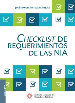 Cover of the book Checklist de requerimientos de las NIA by Carlos Enrique Pacheco Coello