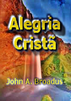 Cover of the book Alegria Cristã by Denison Cavalcante