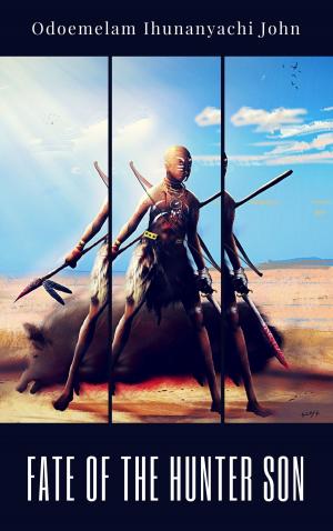Cover of the book Fate of the Hunter Son by Eugy Enoch
