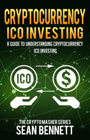 Cover of the book Cryptocurrency ICO Investing by 大前研一, 商業突破大學綜合研究所