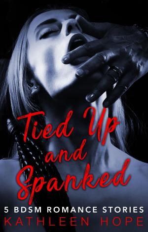 Cover of the book Tied Up and Spanked by TruthBeTold Ministry