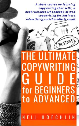 Cover of The Ultimate Copywriting Guide for Beginners to Advanced