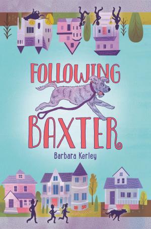 Cover of the book Following Baxter by Pam Harvey, Michael Panckridge