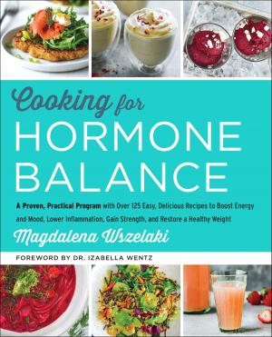 Cover of the book Cooking for Hormone Balance by Robert A. Johnson, Jerry M Ruhl