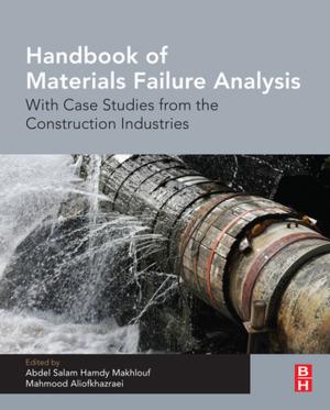 Cover of the book Handbook of Materials Failure Analysis With Case Studies from the Construction Industries by 