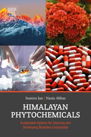 Cover of the book Himalayan Phytochemicals by Swarup Bhunia, Ph.D., Purdue University, Mark Tehranipoor, Ph.D.