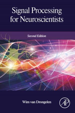 Cover of the book Signal Processing for Neuroscientists by 