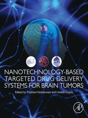 Cover of the book Nanotechnology-Based Targeted Drug Delivery Systems for Brain Tumors by Paul E. Rosenfeld, Nicholas P Cheremisinoff, Consulting Engineer