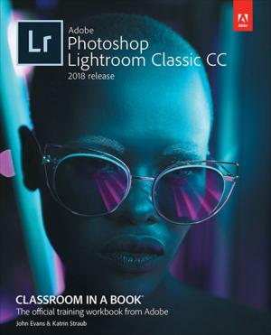 Cover of the book Adobe Photoshop Lightroom Classic CC Classroom in a Book (2018 release) by Brad Miser