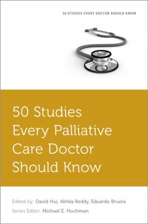 Cover of the book 50 Studies Every Palliative Care Doctor Should Know by Anthony Ware, Costas Laoutides