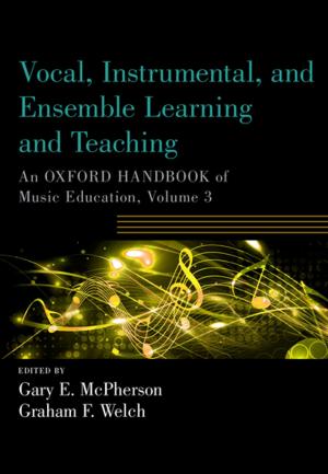 bigCover of the book Vocal, Instrumental, and Ensemble Learning and Teaching by 