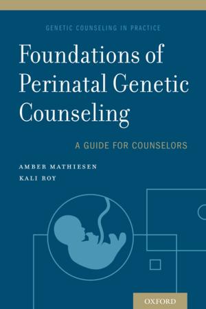 Cover of the book Foundations of Perinatal Genetic Counseling by John C. Avise