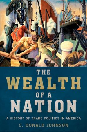 Cover of the book The Wealth of a Nation by Tom Nichols