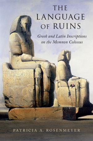 Cover of the book The Language of Ruins by 