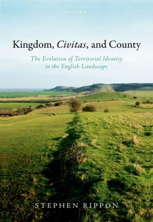 Book cover of Kingdom, Civitas, and County
