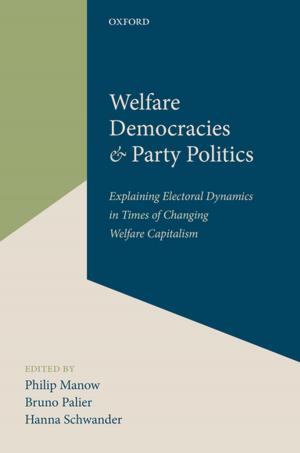 Cover of the book Welfare Democracies and Party Politics by Will Kymlicka