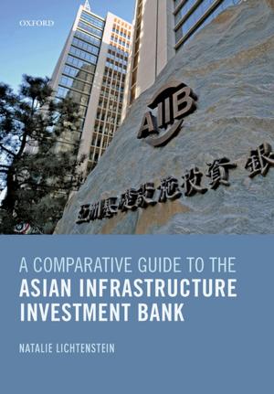 Cover of the book A Comparative Guide to the Asian Infrastructure Investment Bank by Jean Drèze