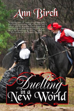 Cover of the book Duelling In A New World by Rosemary Morris